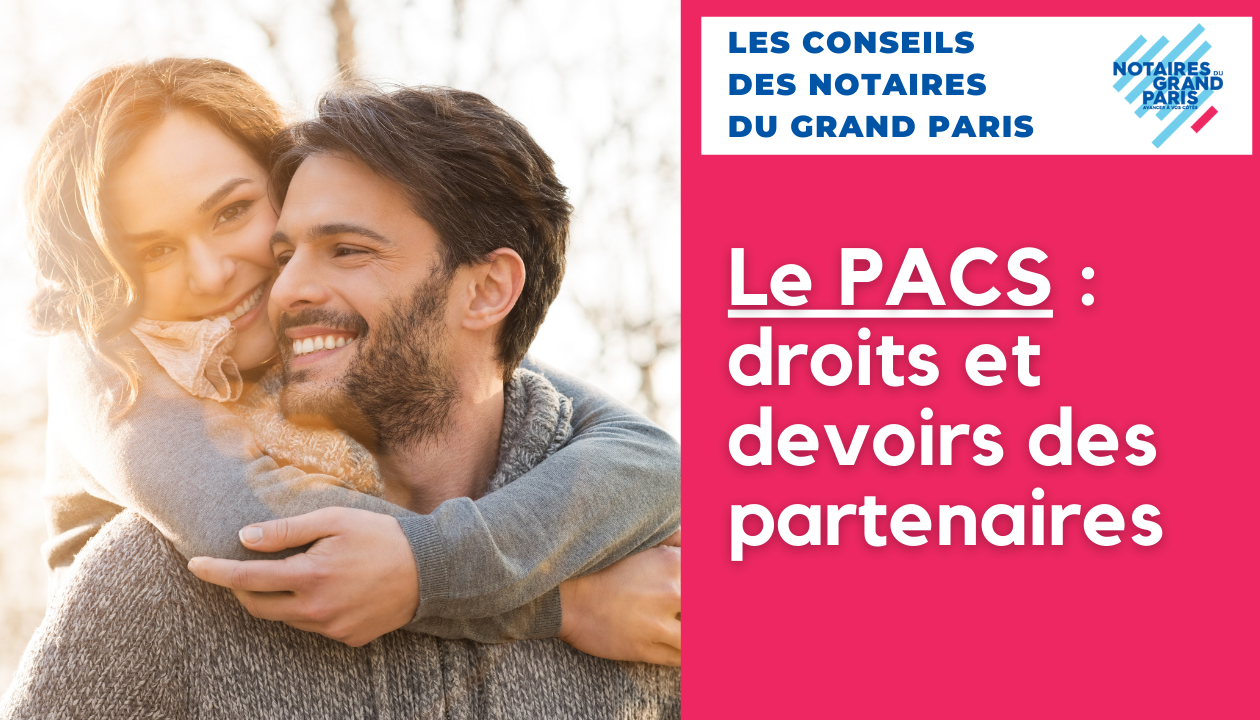 #VIDÉOGRAPHIE | Le PACS : droits et devoirs des partenaires